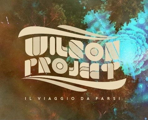 WILSON PROJECT - Il Viaggio da farsi